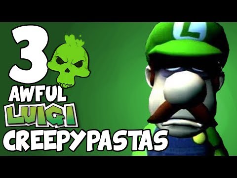 3 Awful Luigi Creepypastas Pakvimnet Hd Vdieos Portal - 
