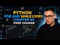 Python Chapter 5 For and While Loops Explanation (Free Python Course) PCEP Certified Entry Level