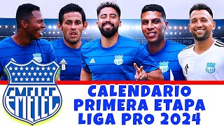 Calendario de Emelec Primera Etapa Liga Pro 2024 / Campeonato Ecuatoriano 2024