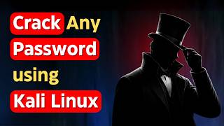 How to Crack Any Password using Kali Linux?