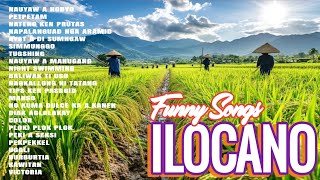 NEW FUNNY ILOCANO SONGS 😂😂😂 - Ilocano songs medley nonstop | Ilocano funny songs #ilocanotrends