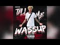 rg tell me wassup official audio