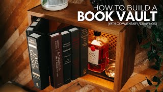 How To Build A Book Vault
