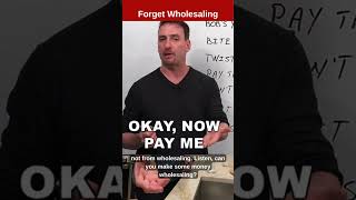 Stop Wholesaling Real Estate #realestate #wholesale #wholesalemarket #wholesaling #realestatetips