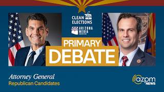 PRIMARY DEBATE: Arizona Attorney General (R) | May 28, 2026