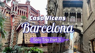 Casa Vicens Gaudi | Barcelona, Spain Solo Trip Part 3