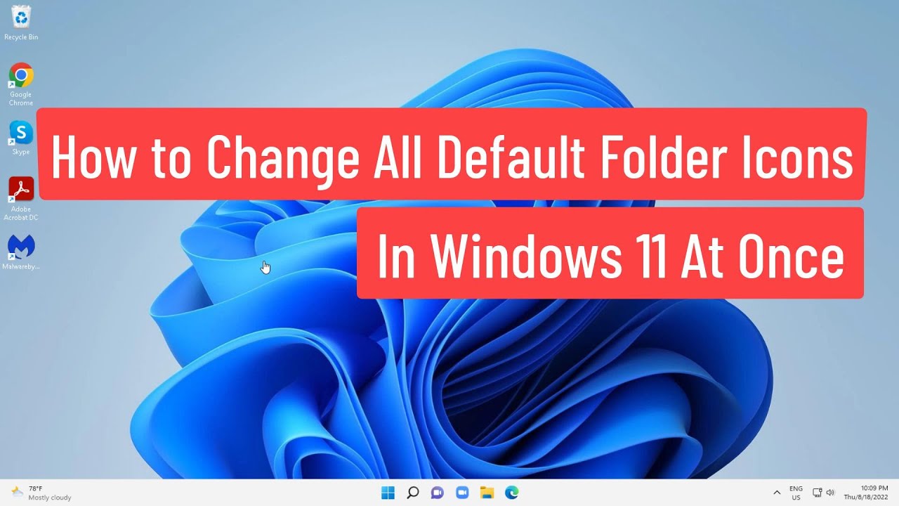 How To Change All Default Folder Icons In Windows 11 At Once How To Change All Default Folder Icons In Windows 11 At Once