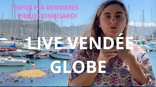 LIVE Vendée Globe: INFOS ETA/ Point de situation/ Vacation avec Denis Van Weynbergh #vendeeglobe