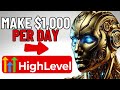 EASIEST Way to Make $1,000 Daily With HighLevel FOR FREE!