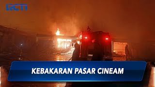 Kebakaran 22 Kios di Pasar Cineam, Tasikmalaya