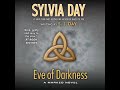 Eve of Darkness - A Marked Novel, Book 1By: Sylvia Day | AUDIOBOOKS FULL LENGTH