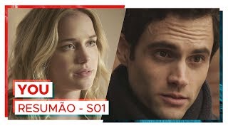 YOU | Resumão da 1ª temporada!