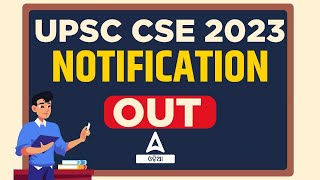 UPSC Notification 2023 | UPSC Prelims Notification 2023 | Know Full Details