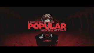 The Weeknd, Madonna, Playboi Carti - Popular (Ash&Nick WilliamRemix)