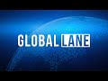 The Global Lane - December 13, 2018