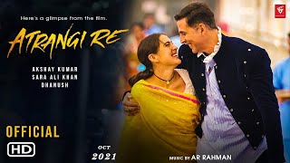 Atrangi Re | Trailer | Akshay Kumar, Sara Ali Khan, Dhanush, Aanand L Rai