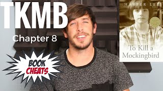 To Kill a Mockingbird Chapter 8 Summary