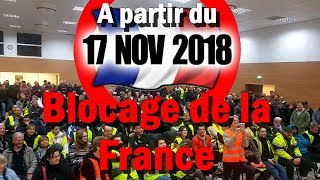 Organisation blocus du // 17-11-2018 // Région Paca