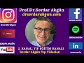 sağlık baklagiller prof.dr.serdar akgün tıp videoları