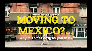 Why Moving to Mexico Isn't as Easy as You Think