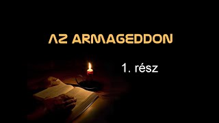 Armageddon 1 -  a végidők eseményei