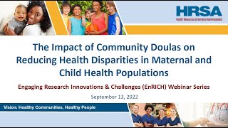 Impact of Community Doulas on Reducing Health Disparities in Maternal and Child Health Populations