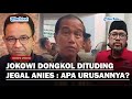 EKSPRESI DONGKOL JOKOWI Dituding Jegal Anies Maju Pilkada : Saya Bukan Ketua Partai, Apa Urusannya