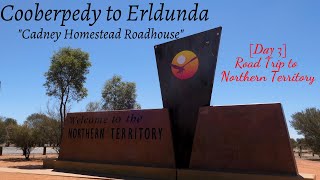 [Day 3]  Cooberpedy to Erldunda / Cadney Homestead Roadhouse