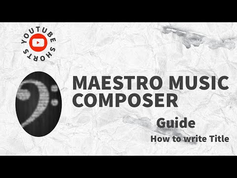 #Shorts|Maestro Music Composer: Title