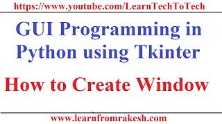 GUI Programming in Python using Tkinter#1: Creating Window