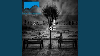 Breaking Barriers