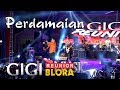 GIGI - Perdamaian (OFFICIAL BLORA ROCK N LOVE 2)