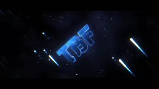 Welcome To The Channel | TBF GAMING