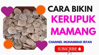 CARA BIKIN KERUPUK MAMANG DAERAH YOGYAKARTA