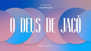 O DEUS DE JACÓ |  Anderson Barroso