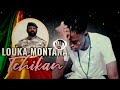 Louka montana - Tchikan ( Son Officiel 2024 )