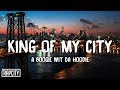 A Boogie Wit da Hoodie - King of My City (Lyrics)