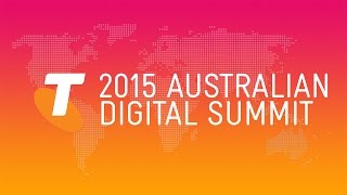 2015 AUSTRALIAN DIGITAL SUMMIT