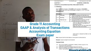 Grade 11 Accounting Paper 1 - GAAP Principles and Accounting Equations (Exam Preparation)