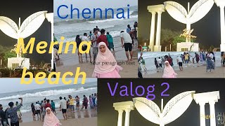 Merina beach Chennai.. zainab parveen