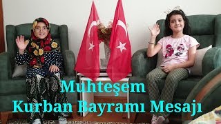 Sultan Neneden Müthiş Kurban Bayramı Mesajı 2019 - Superb Eid Aladha Message from Sultan Nene