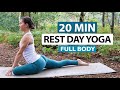 20 Min Rest Day Yoga Flow | Active Recovery Yoga for All Levels