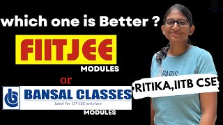 which Module should i use : FIITJEE or Bansal classes ?  #jeeadvanced #jee2023 #jee2024