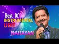 best of udit narayan instrumental songs soft melody music 90`s instrumental songs