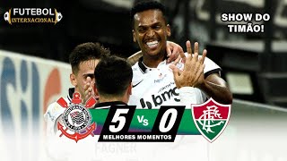 GOLEADA DO TIMÃO | Corinthians 5 X 0 Fluminense | Melhores Momentos | HD 13/01/2021