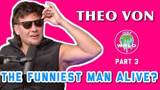 Try Not To Laugh - Theo Von - PART 3
