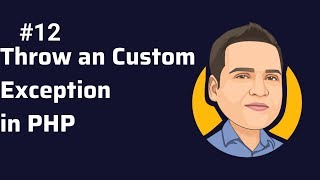 Throw an Custom Exception - How to Throw an exception in php.