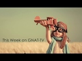 New This Week On GNAT-TV!