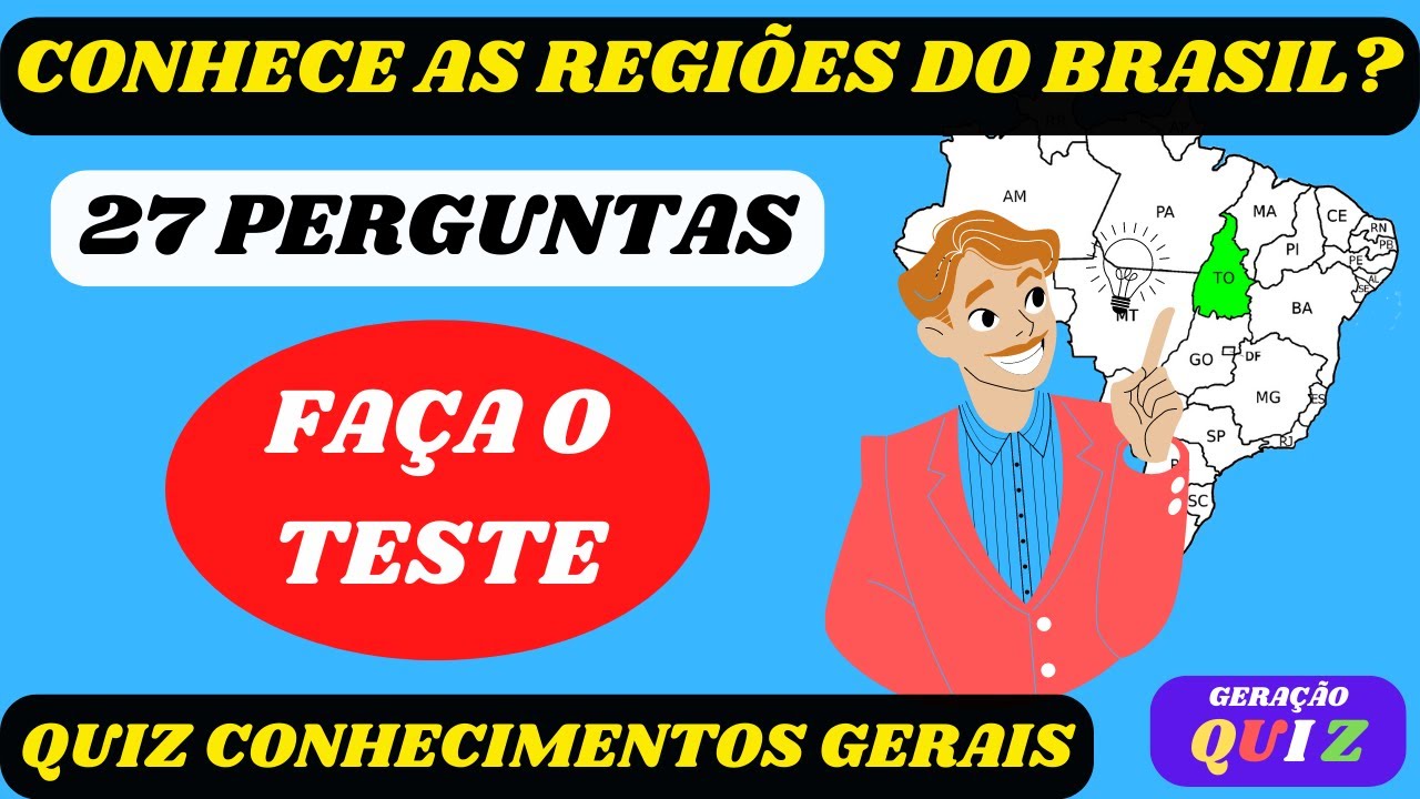 😃😃Quiz Perguntas Regiões Do Brasil Geografia Quiz Conhecimentos Gerais ...