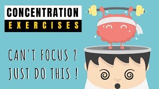 11 Concentration Exercises to Strengthen Your Mind | Mind & Focus Training